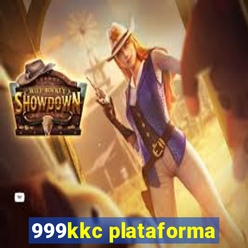 999kkc plataforma